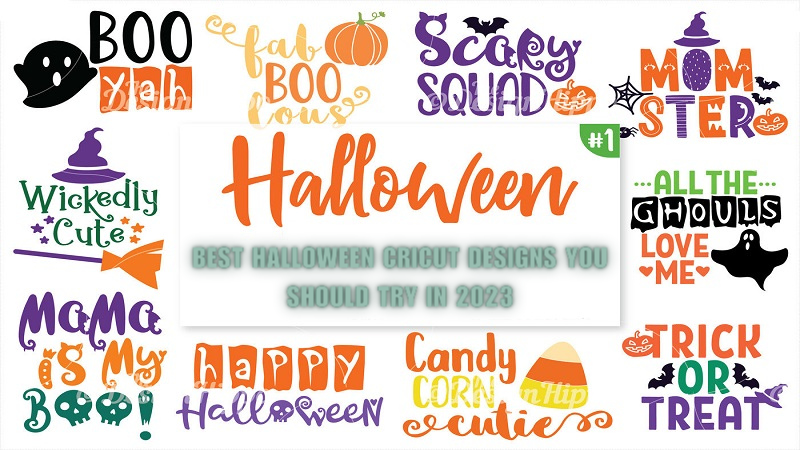 Best Halloween Cricut Designs You Should Try in 2023